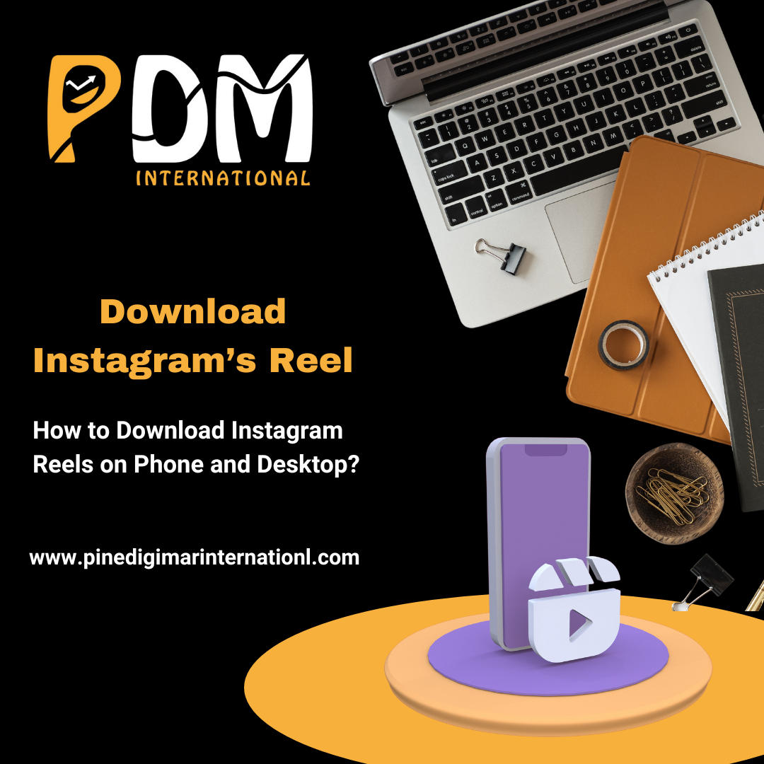 How to Download Instagram Reels on Phone and Desktop?